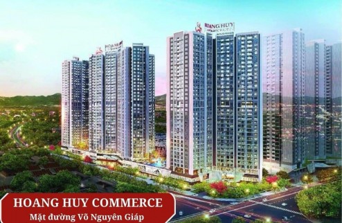Chung cư cao cấp Hoang Huy Commerce - mặt đường Võ Nguyên Giáp