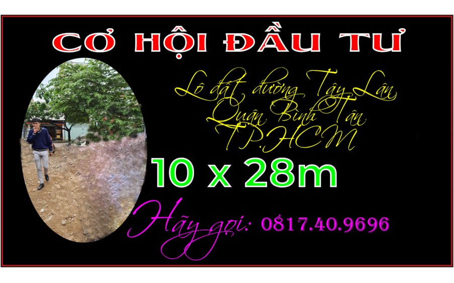 Cơ hội chốt rẻ lô đất 10 x 28m Tây Lân Bình Chánh TP.HCM