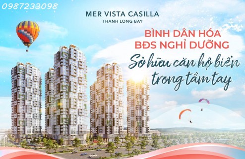 Bán căn hộ Mer Vista Casilla 5* tại đường ven biển 2km ôm trọn đường bờ biển vịnh Hòn Lan với giá 1.95 tỷ đồng/căn hộ.
