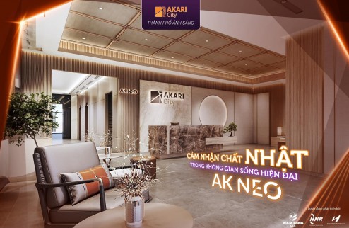 Nhanh Tay Sở Hữu Căn Hộ AKARI CITY  Chỉ thanh toán 30% Giá trị Căn Hộ .