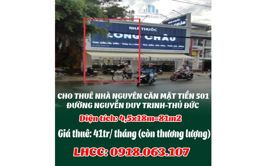 CHO THUÊ NHÀ NGUYÊN CĂN MẶT TIỀN 501 ĐƯỜNG NGUYỄN DUY TRINH-THỦ ĐỨC