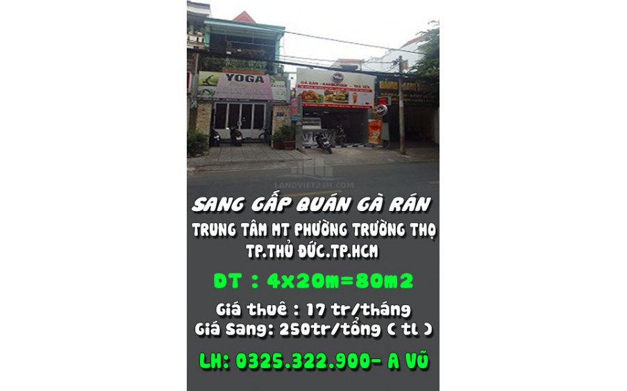 SANG GẤP QUÁN GÀ RÁN TRUNG TÂM MẶT TIỀN PHƯỜNG TRƯỜNG THỌ, TP.THỦ ĐỨC