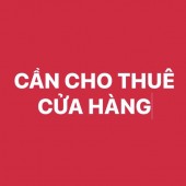 CẦN CHO THUÊ CỬA HÀNG: Ngõ 381 số 80 Nguyễn Khang, Cầu Giấy, Hà Nội