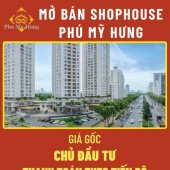 Shophouse Phú Mỹ Hưng mặt tiền đường Nguyễn Lương Bằng sầm uất, sở hữu lâu dài - mua trực tiếp chủ đầu tư với nhiều chiết khấu ưu đãi và lịch thanh