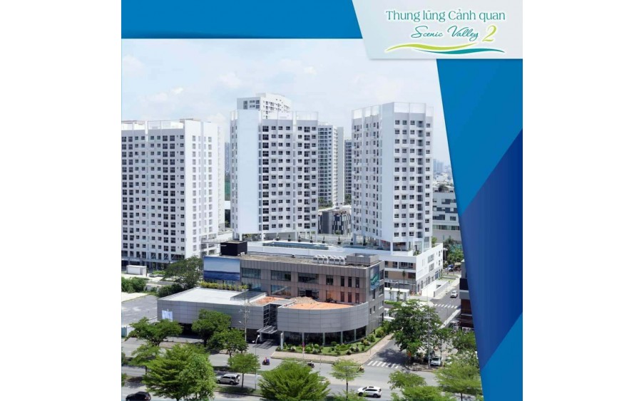 Chủ đầu tư Phú Mỹ Hưng mở bán Shophouse Scenic Valley 2 - Lịch thanh toán linh hoạt - Chiết khấu cao