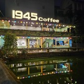 SANG NHƯỢNG LẠI QUÁN 1945 COFFEE tại 43 Nguyễn Thị Định