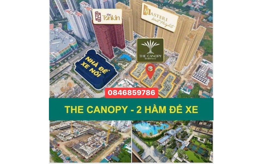 NHẬN BOOKING TOÀ TC3 - THE CANOPY HARMONY-Hỗ Trợ Vay 70% -0846859786