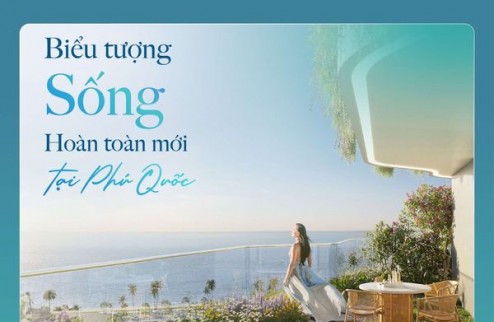 Hàng hiếm - Chung Cư View Biển 360  độ trực diện biển bãi Trường đẹp nhất Phú Quốc - Sổ Đỏ Từng Căn Hộ