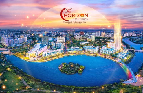 Căn hộ Horizon Hồ Bán Nguyệt Phú Mỹ Hưng - căn hộ 2 view đặc biệt trực tiếp chủ đầu tư Phú Mỹ Hưng - Ngân hàng hỗ trợ 0% ls đến lúc nhận nhà