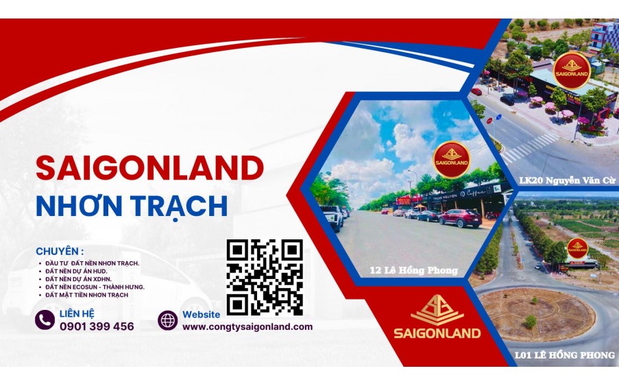 Saigonland Nhơn Trạch - Chuyên đất nền hud Nhơn Trạch, KDC Long Thọ Phước An Nhơn Trạch.