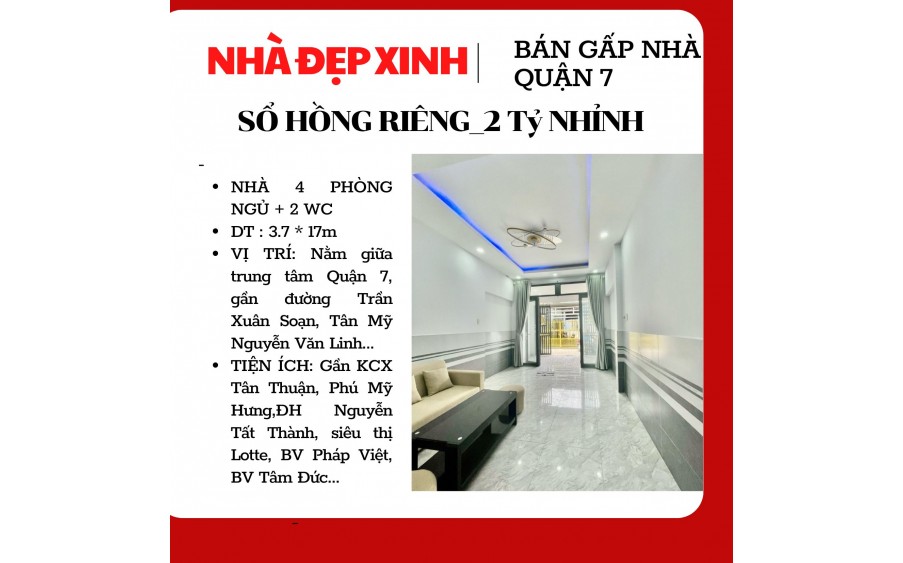 Bán Nhà Quận 7, Huỳnh Tấn Phát, 4 Phòng Ngủ, 50m2 ,Nhỉnh 2 Tỷ