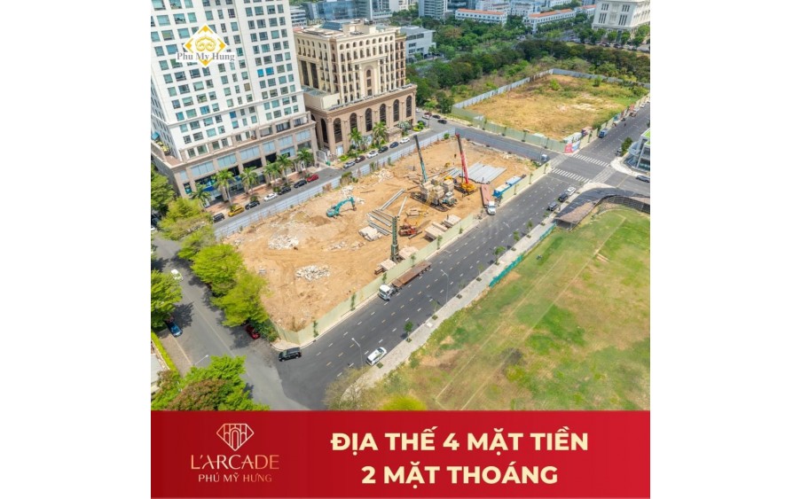 Dự án 100 tỷ 1 căn Larcade Phú Mỹ Hưng. Nhận thông tin 0901323786