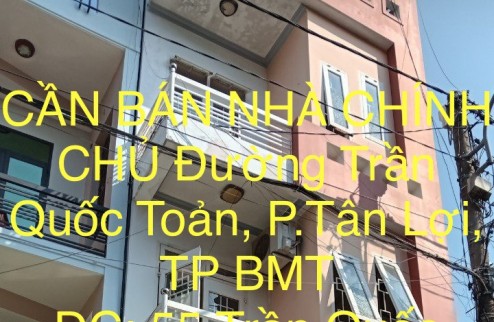 CẦN BÁN NHÀ CHÍNH CHỦ Đường Trần Quốc Toản, Phường Tân Lợi, TP BMT