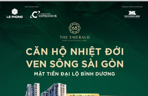 Dự án Căn hộ The Emerald 68 đẳng cấp 5 sao do nhà thầu số 1 Việt Nam xây dựng. Cách tp HCM 1km đang mở bán giai đoạn 1, chỉ 340tr sở hữu