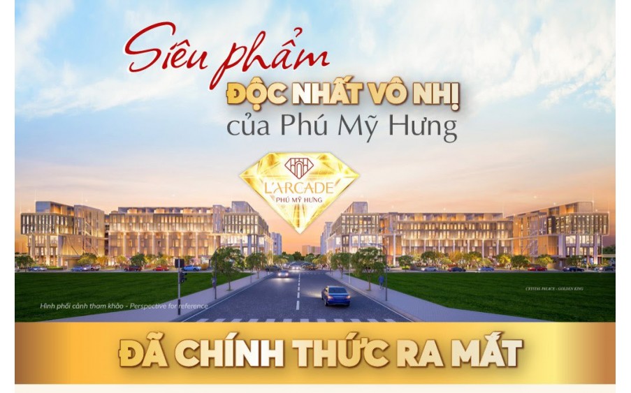 Phú Mỹ Hưng L'arcade là sản phẩm siêu việt 5 IN 1 ở Phú Mỹ Hưng dành cho các Chủ nhân tinh hoa kiệt xuất