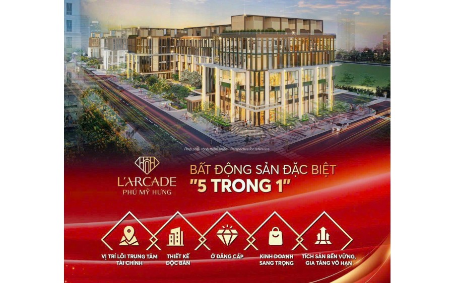 LARCADE PHU MY HUNG Chính thức mở bán. Nhận báo giá 0901323786