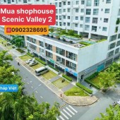 Bán shophouse tầng trệt khu dân cư Scenic Valley 2 Nguyễn Văn Linh - Giá gốc từ chủ đầu tư Phú Mỹ Hưng