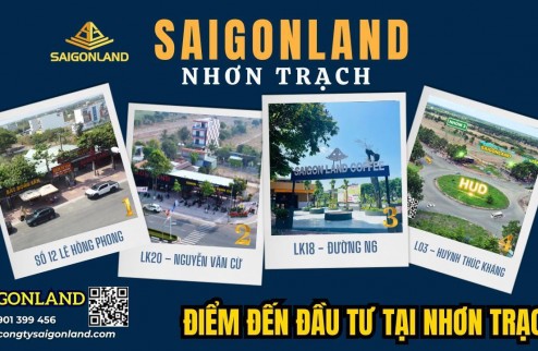 Saigonland Cần bán nền Nhà Phố Khu Dân Cư Phước An Long Thọ Nhơn Trạch - Gần đường Nguyễn Văn Cừ