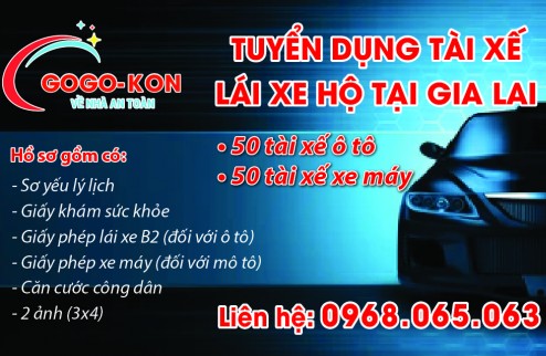 Dịch vụ lái xe GO GO – KON GIA LAI: Giải pháp an toàn cho người say rượu bia – TUYỂN DỤNG 50 TÀI XẾ XE MÁY VÀ 50 TÀI XẾ Ô TÔ