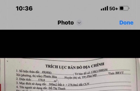 Chủ Nhà Gửi Bán Căn Nhà ở Phước Hòa xã Phú Mỹ BRVT.
DT 578 m2  có 300m2 Đất Ở.