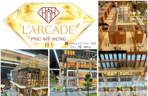 MỞ BÁN GIỎ HÀNG ĐỘC QUYỀN DỰ ÁN LARCADE PHÚ MỸ HƯNG. Chọn ngay 0901323786