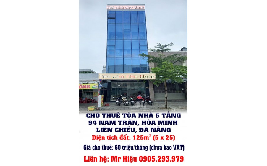 CHÍNH CHỦ CHO THUÊ TÒA NHÀ 5 TẦNG 94 NAM TRÂN, HÒA MINH, LIÊN CHIỂU, ĐÀ NẴNG.