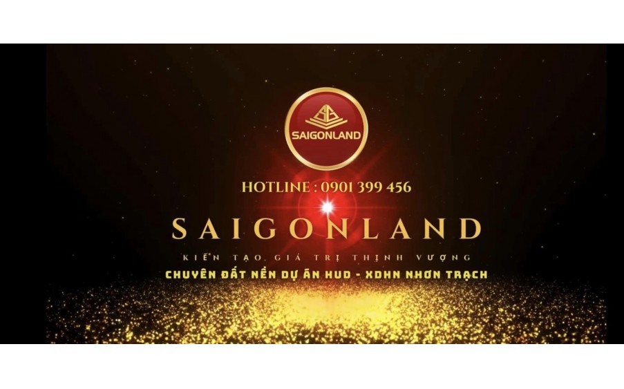 Công Ty BĐS Saigonland Nhơn Trạch chuyên Mua bán Đất Nền Nhơn Trạch - Hud - XDHN - ECOSUN - Đất nền sân bay Long Thành.