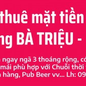 Cho thuê 10m mặt tiền đường Bà Triệu - trung tâm mua sắm sầm uất bậc nhất Tp Huế