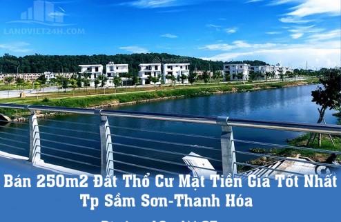 Chính Chủ Bán 250m2 Đất Thổ Cư Mặt Tiền Giá Tốt Nhất Tp Sầm Sơn-Thanh Hóa