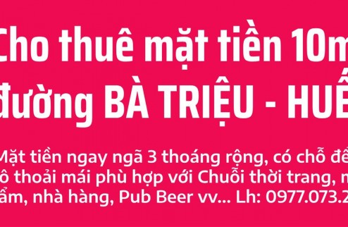 Cho thuê nhà mặt tiền nằm tại ngã ba Bà Triệu - Hà Huy Tập