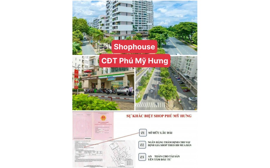 Bán Shophouse Phú Mỹ Hưng giá tốt nhất thị trường, vị trí shop nhiều căn góc đẹp