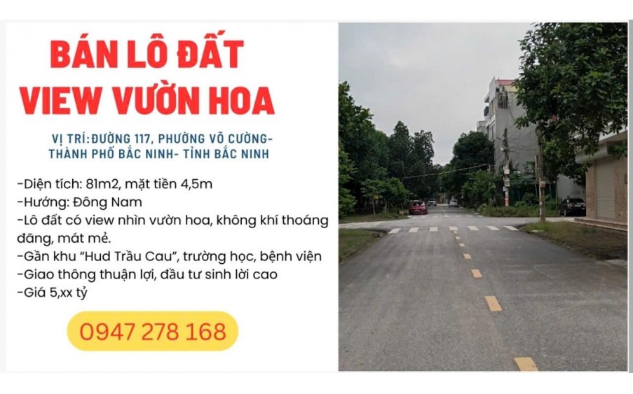 Bán Lô Đất Nhìn Vườn Hoa Tại Đồng Quán, phường Võ Cường thành phố Bắc Ninh
MIỄN QUẢNG CÁO