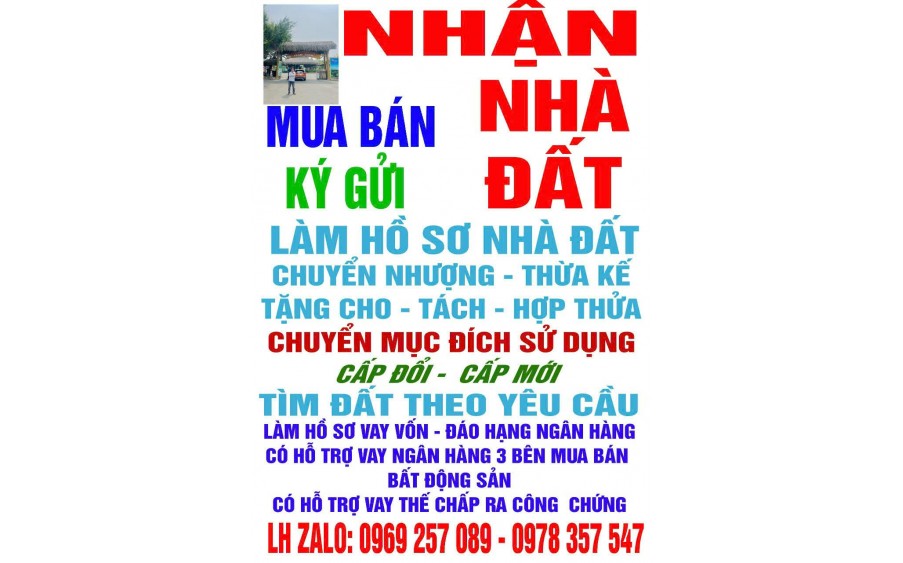 Nhận mua bán ký gửi nhà đất làm hồ sơ nhà đất