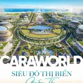 CaraWorld - Siêu đô thị biển quốc tế lần đầu tiên xuất hiện