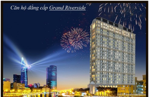 Top căn hộ view đẹp 2 phòng ngủ Grand Riverside Bến Vân Đồn Q4 TP.HCM