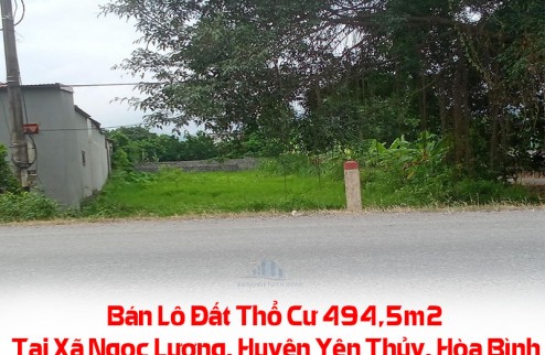 Bán Lô Đất Thổ Cư 494,5m² Tại Xã Ngọc Lương, Huyện Yên Thủy, Hòa Bình