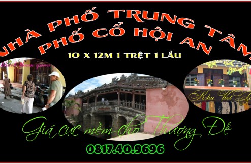 Bán rẻ nhà phố tiện kinh doanh 10 x 12m trung tâm Phố Cổ Hội An.