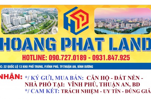 NHẬN KÝ GỬI MUA BÁN NHÀ ĐẤT, CĂN HỘ TẠI VĨNH PHÚ, TA, BD