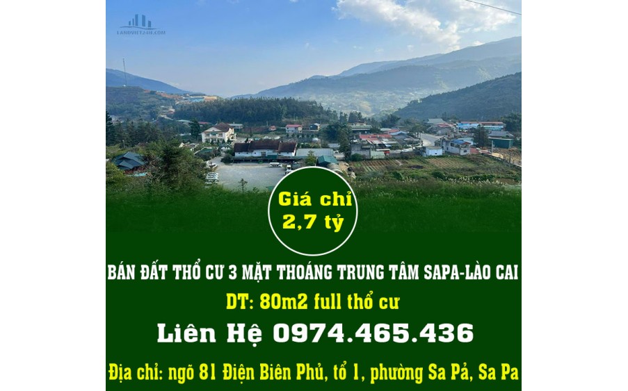 CHÍNH CHỦ BÁN ĐẤT THỔ CƯ 3 MẶT THOÁNG TRUNG TÂM SAPA-LÀO CAI