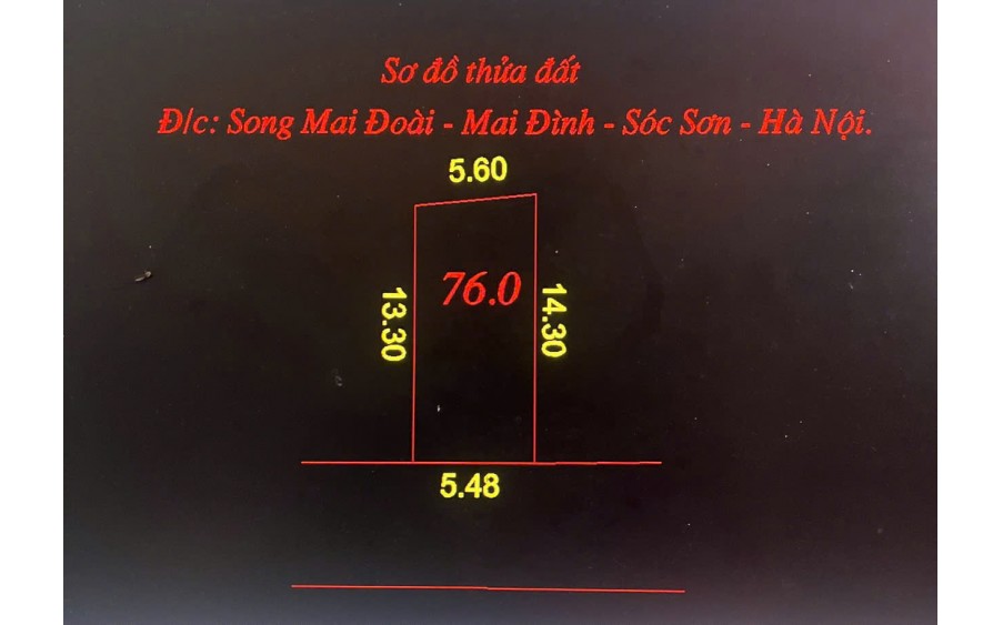 HÓT HÓT ĐẤT  SONG MAI -MAI ĐINHF DT 76 M FUN TC DG RỘNG 4M THÔNG GIÁ CHO NHÀ DT