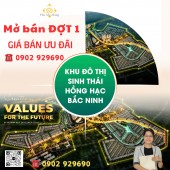 Bắc Ninh - Phú Mỹ Hưng - Khu đô thị sinh thái Hồng Hạc. Sắp ra mắt và mở bán đợt 1. Liên hệ 0902 929690