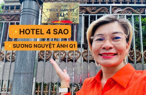 BÁN HOTEL 4 SAO - SƯƠNG NGUYỆT ÁNH, BÊN THÀNH, QUẬN 1