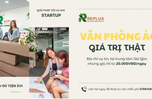 REPLUS - VĂN PHÒNG ẢO - GIÁ TRỊ THẬT