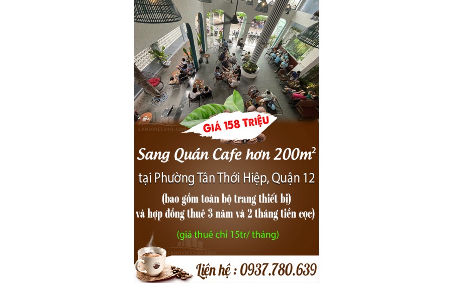 Sang Quán Cafe hơn 200m² tại Phường Tân Thới Hiệp, Quận 12 – Giá 158 Triệu