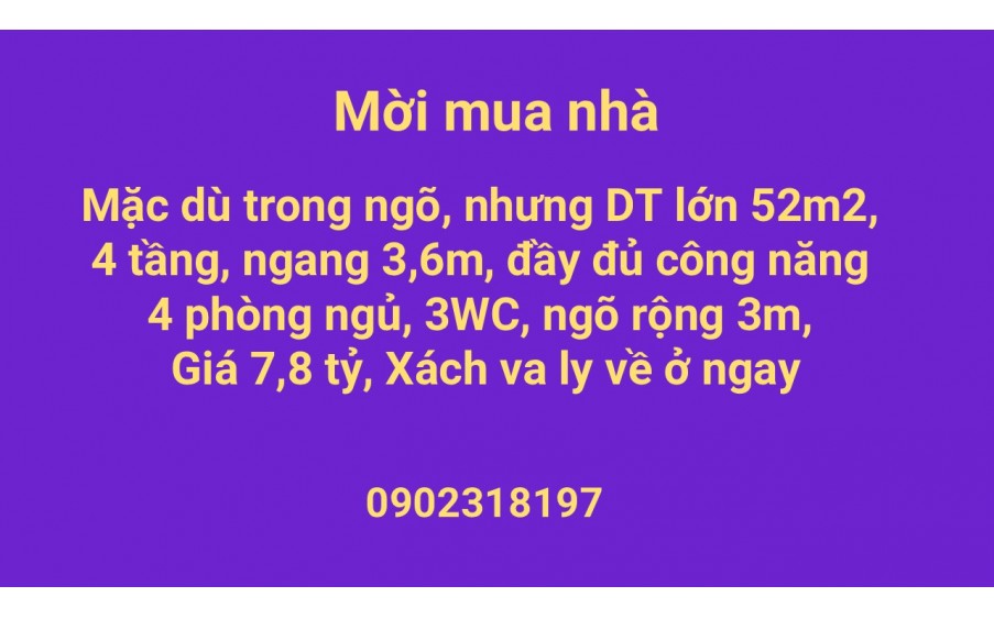 Nhà trong ngõ 3m nhưng diện tích 52m2, xây 4 tầng, đầy đủ công năng, về ở ngay