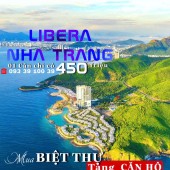 Mua Biệt thự tặng Căn hộ, Mua căn hộ tặng IP16, Libera Nha Trang: chỉ 450 TR.LH: 0933910039