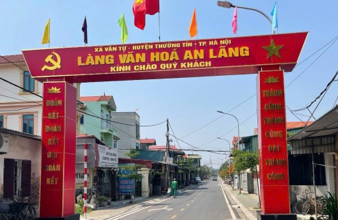 ĐẤT ĐẸP - GIÁ TỐT - Vị Trí Đắc Địa Tại An Lãng, Văn Tự, Huyện Thường Tín