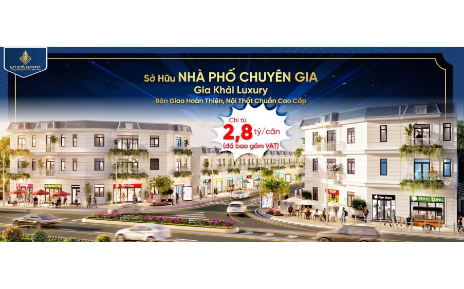 HOT mở bán shop house gia khải luxury chỉ từ 2,8 tỷ