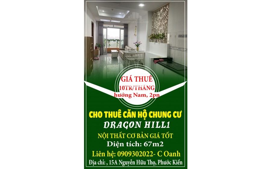 CHO THUÊ CĂN HỘ CC DRAGON HILL1, 67M2, 2PN + NỘI THẤT CƠ BẢN GIÁ TỐT XÃ PHƯỚC