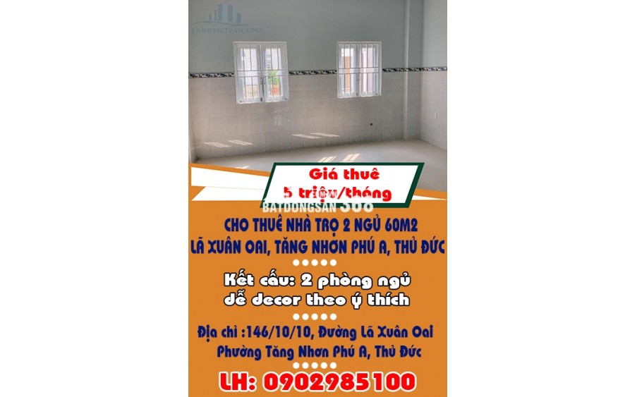CHO THUÊ NHÀ TRỌ 2 NGỦ 60M2 – LÃ XUÂN OAI, TĂNG NHƠN PHÚ A, THỦ ĐỨC